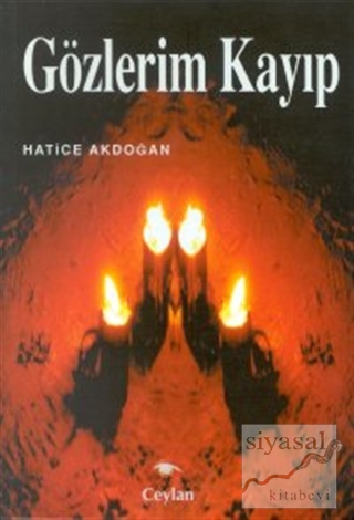 Gözlerim Kayıp