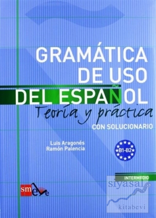 Gramatica De Uso Del Espanol B1-B2 Luis Aragones
