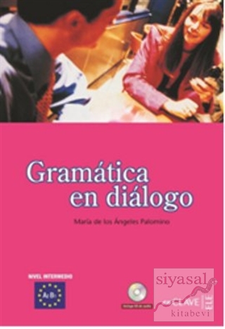 Gramatica en Dialogo A2-B1+CD (İspanyolca Orta Seviye Gramer) Maria de