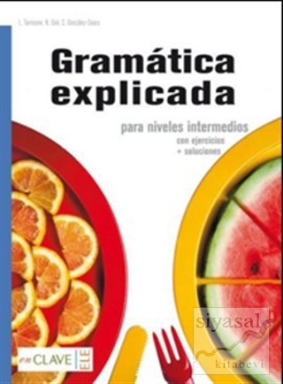 Gramatica Explicada+Soluciones Carlos Gonzalez Seara