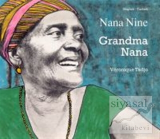 Grandma Nana / Nana Nine Veronique Tadjo