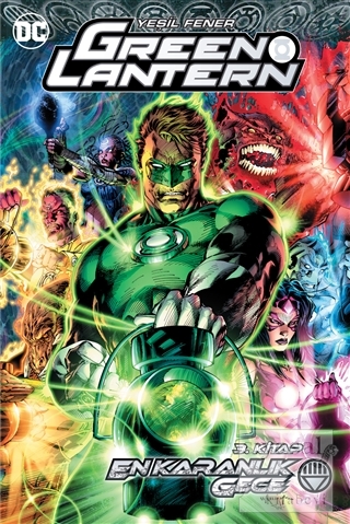 Green Lantern Cilt 3 - En Karanlık Gece Geoff Johns