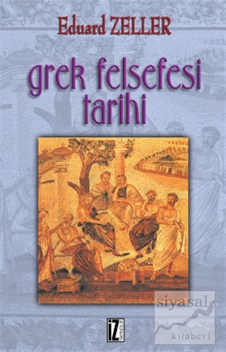 Grek Felsefesi Tarihi Eduard Zeller