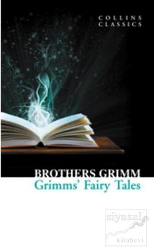 Grimms' Fairy Tales (Collins Classics) Grimm Kardeşler