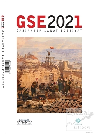 GSE 2021 Gaziantep Sanat - Edebiyat Dergisi Kolektif
