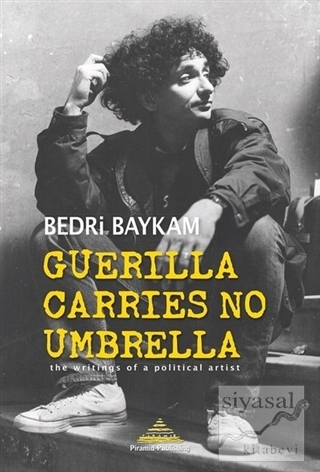 Guerilla Carries No Umbrella Bedri Baykam
