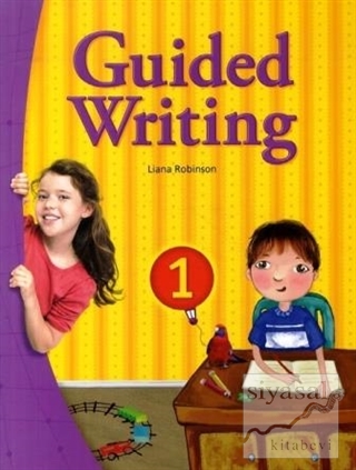 Guided Writing 1 with Workbook Liana Robinson