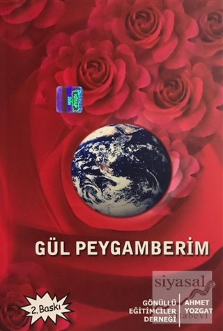Gül Peygamberim Ahmet Yozgat