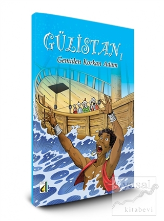 Gülistan Serisi: Gemiden Korkan Adam Sara Gürbüz Özeren