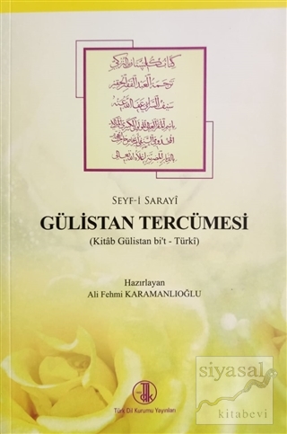 Gülistan Tercümesi Ali Fehmi Karamanlıoğlu