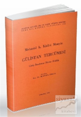 Gülistan Tercümesi Mahmud B. Kadi-i Manyas