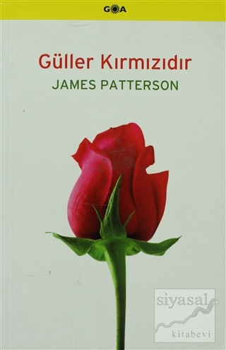 Güller Kırmızıdır James Patterson