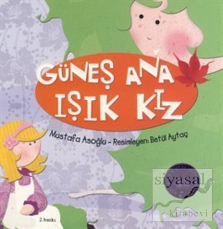 Güneş Ana Işık Kız