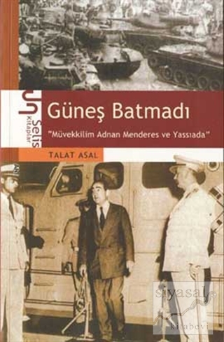 Güneş Batmadı