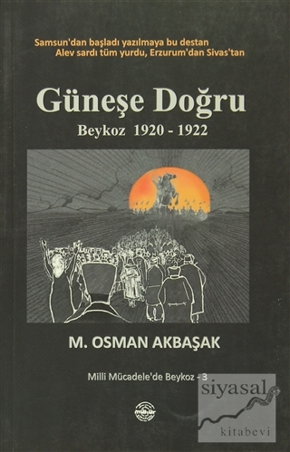 Güneşe Doğru M. Osman Akbaşak