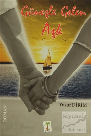 Güneşle Gelen Aşk