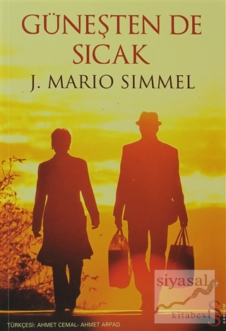 Güneşten de Sıcak J. Mario Simmel