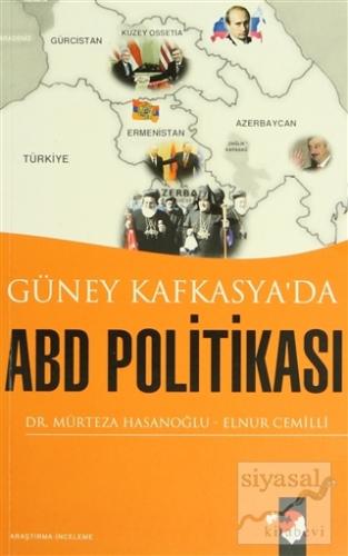 Güney Kafkasya'da ABD Politikası