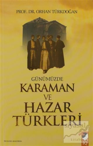 Günümüzde Karaman ve Hazar Türkleri Orhan Türkdoğan