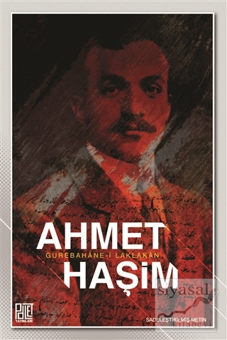Gurabahane-i Laklakan (Orijinal Metin) Ahmet Haşim