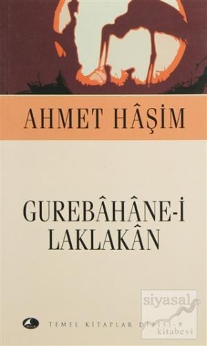 Gurebahane-i Laklakan Ahmet Haşim