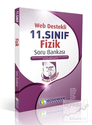 Güvender - 11.Sınıf Web Destekli Fizik Soru Bankası Mesut Aksoy
