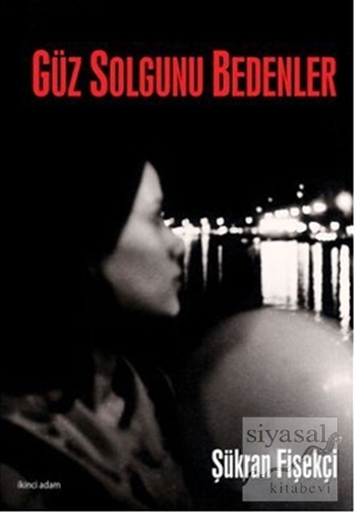 Güz Solgunu Bedenler