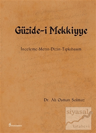 Güzide-i Mekkiyye Ali Osman Solmaz