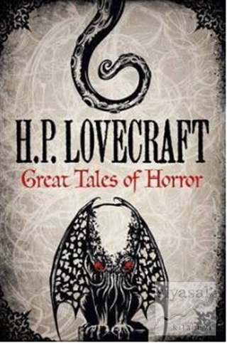 H. P. Lovecraft: Great Tales of Horror H. P. Lovecraft