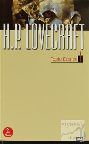 H. P. Lovecraft - Toplu Eserleri 1 Howard Phillips Lovecraft