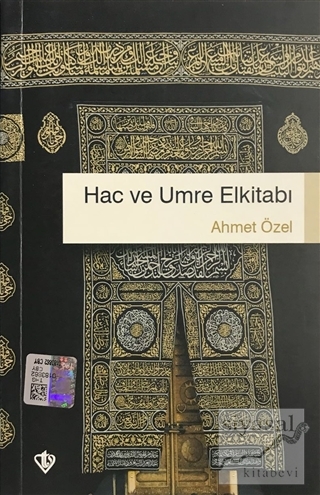 Hac ve Umre El Kitabı Ahmet Özel