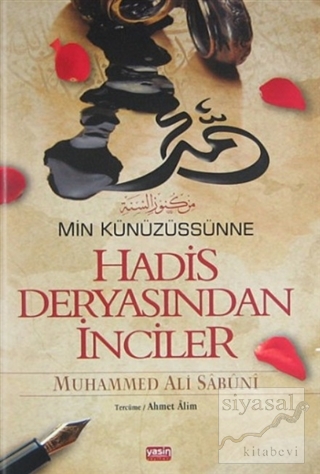 Hadis Deryasından İnciler Muhammed Ali Es-Sabuni