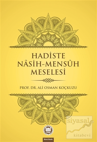 Hadiste Nasih-Mensuh Meselesi Ali Osman Koçkuzu
