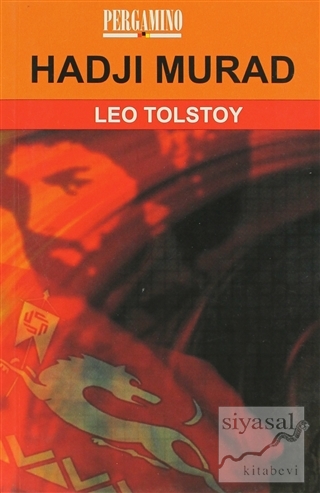 Hadji Murad Lev Nikolayeviç Tolstoy