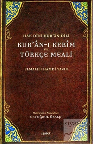 Hak Dini Kur'an Dili Kur'an-ı Kerim ve Türkçe Meali (Büyük Boy) (Ciltl