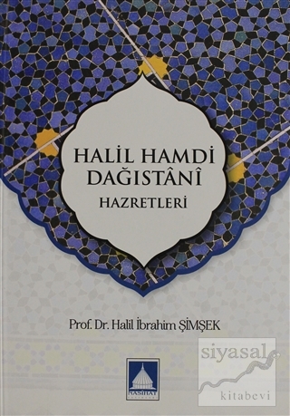 Halil Hamdi Dağıstani Hazretleri Halil İbrahim Şimşek