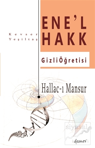 Hallac-I Mansur-Ene'l Hakk Gizli Öğretisi Kevser Yeşiltaş