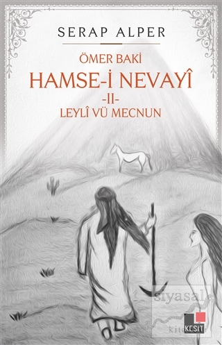 Hamse-i Nevayi - 2 Serap Alper