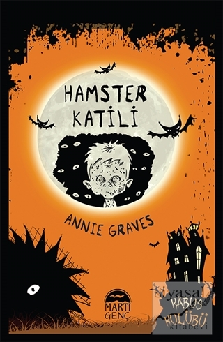 Hamster Katili (Ciltli) Annie Graves
