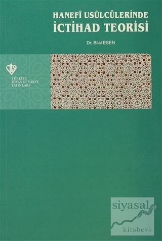Hanefi Usulcülerinde İctihad Teorisi
