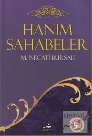 Hanım Sahabeler Mustafa Necati Bursalı
