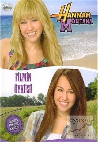 Hannah Montana - Filmin Öyküsü Kolektif