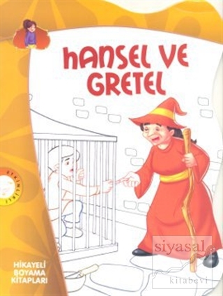 Hansel ve Gretel Jacob Grimm