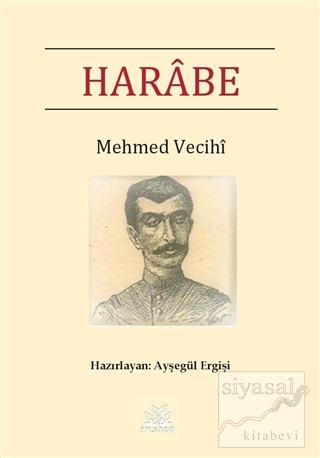 Harabe Mehmed Vecihi
