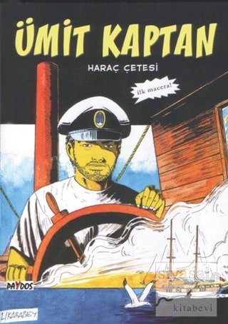 Haraç Çetesi - Ümit Kaptan 1 Hakan Karabey