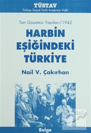 Harbin Eşiğindeki Türkiye Nail V. Çakırhan