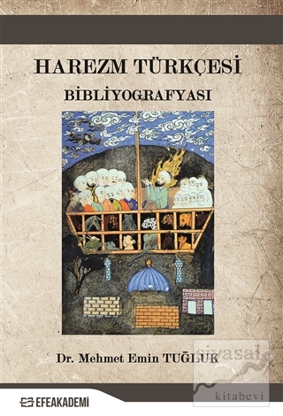 Harezm Türkçesi Bibliyografyası Mehmet Emin Tuğluk