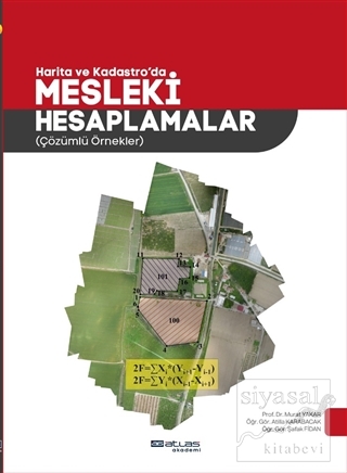 Harita ve Kadastro'da Mesleki Hesaplamalar Murat Yakar