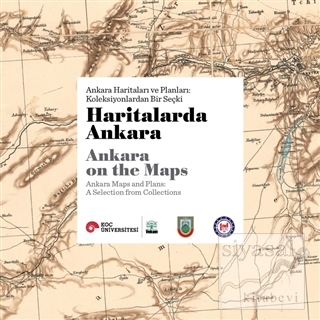 Haritalarda Ankara - Ankara Haritaları ve Planları: Koleksiyonlardan B
