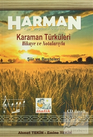 Harman - Karaman Türküleri Hikaye ve Notalarıyla (CD İlaveli) Ahmet Te